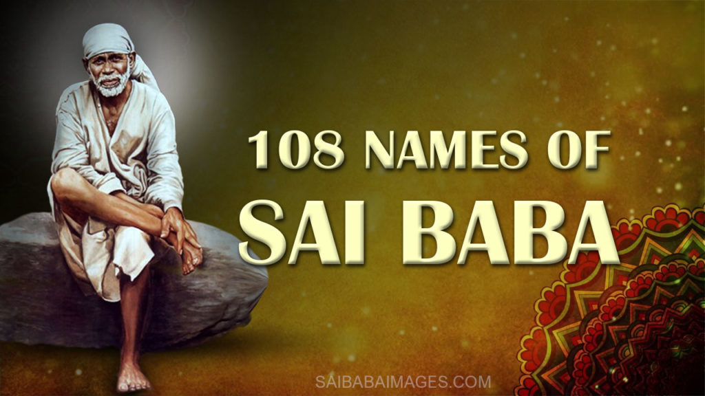 108 Names of Shirdi Sai Baba (Sai Ashtrotram) - Script in Sanskrit and English with Meaning