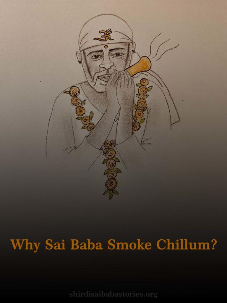 Why Sai Baba Smoked Chillum? In this picture, Sai Baba is smoking a chillum, reflecting on the spiritual significance of this practice and its connection to His teachings.